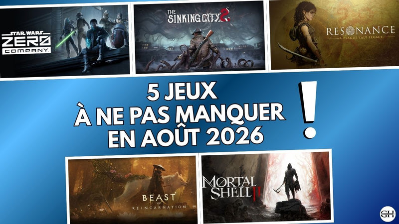 5 jeux à ne pas manquer en août 2026