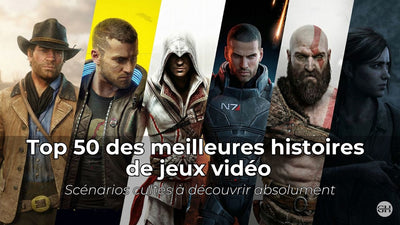 Top 50 des meilleures histoires de jeux vidéo à découvrir absolument (scénarios cultes)