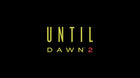 Until Dawn 2